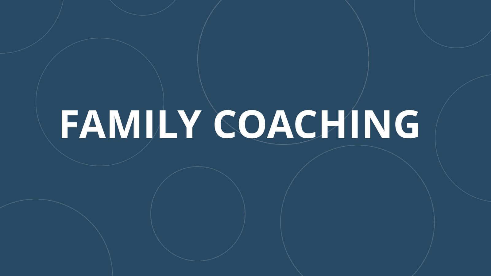 Family Coaching
